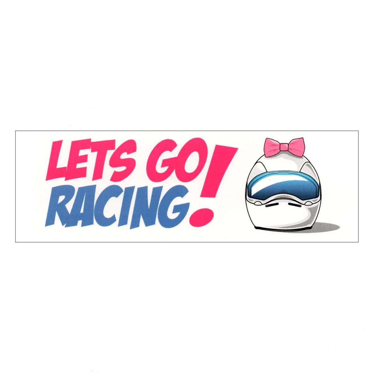Cute Lets Go Racing Premium Quality Bumper Sticker Decal - Sugoi JDM